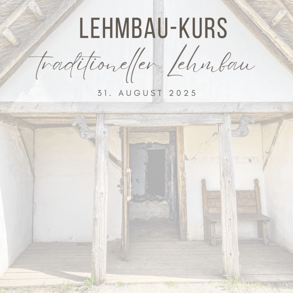 31.08.2025: traditioneller Lehmbau